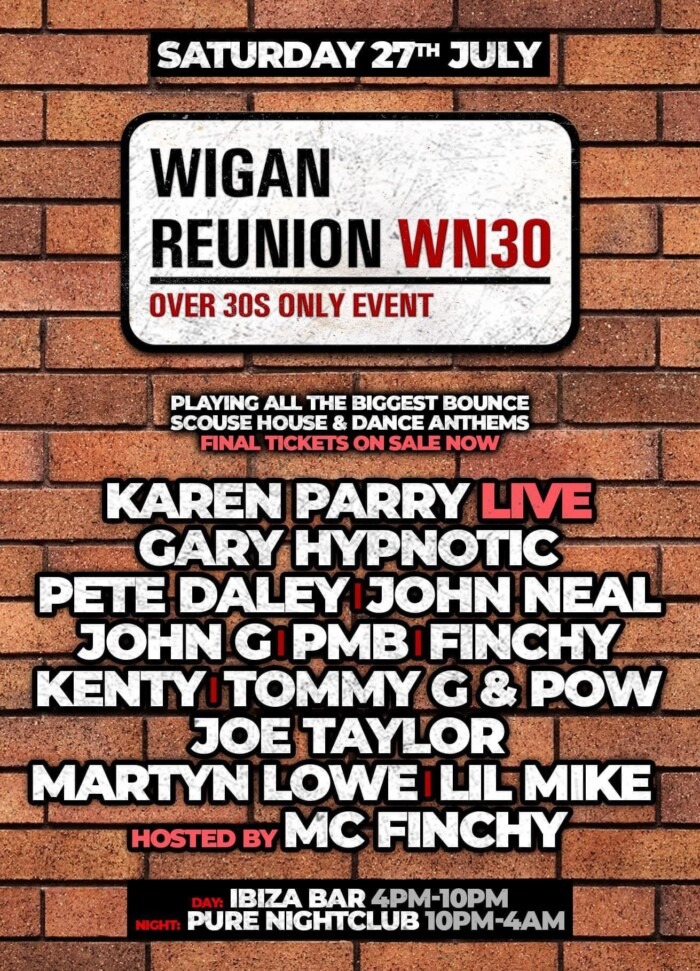 Wigan Reunion - WN30 Ibiza Bar and Pure Nightclub